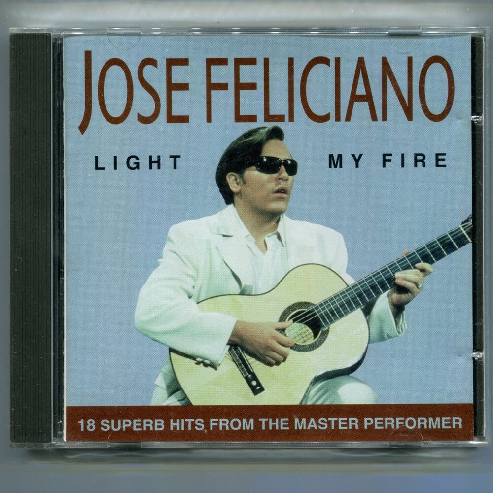 1999 Jose Feliciano "Light My Fire" CD